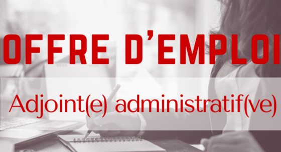 Recrutement Adjoint(e) Administratif(ve)