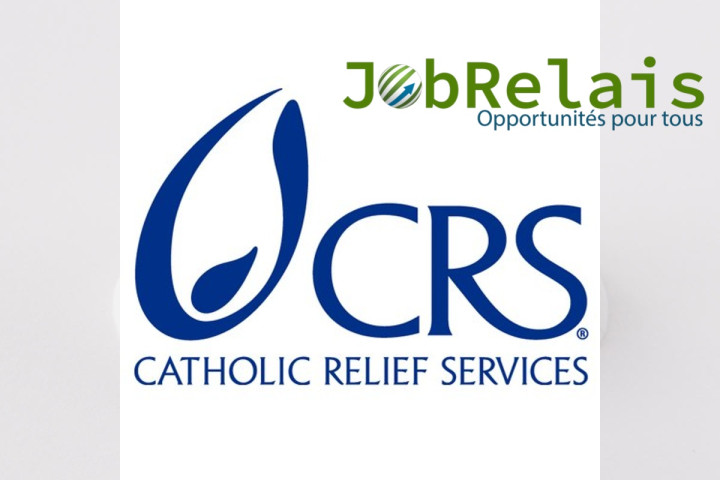 Catholic Relief Services (CRS) recrute