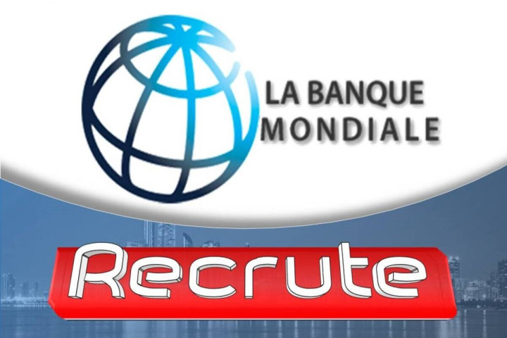 Banque Mondiale recrute : Assistant Programme